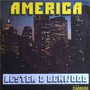 Lester & Denwood - America (What Have You Done?) / Song For Joane