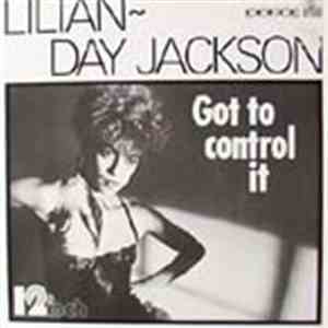 Lilian~Day Jackson - Got To Control It
