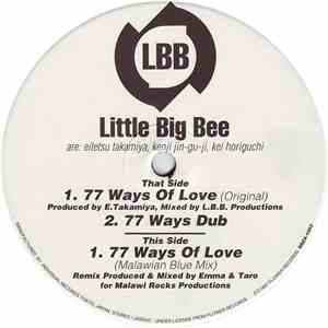 Little Big Bee - 77 Ways Of Love