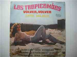 Los Tropicombos - Volver, Volver - Exitos Bailables