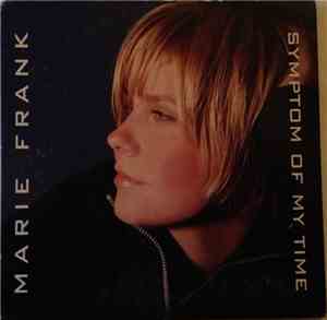Marie Frank - Symptom Of My Time