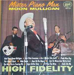 Moon Mullican - Mister Piano Man