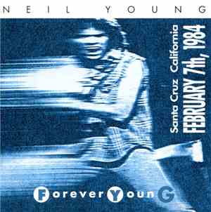 Neil Young - Forever Young