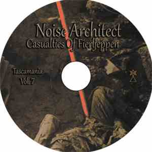 Noise Architect - Tascamania Vol. 7 - Casualties Of Fierljeppen