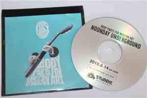 Noonday Underground - Body Parts For Modern Art