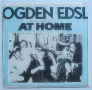 Ogden Edsl - At Home