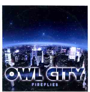 Owl City - Fireflies