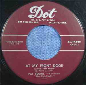 Pat Boone - At My Front Door (Crazy Little Mama)