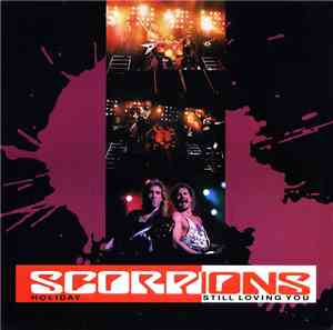 Scorpions - Holiday / Still Loving You