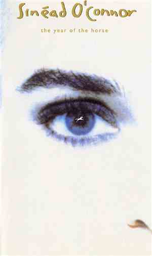 Sinéad O'Connor - The Year Of The Horse