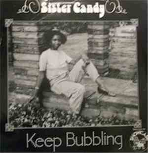 Sister Candy - Keep Bubbling