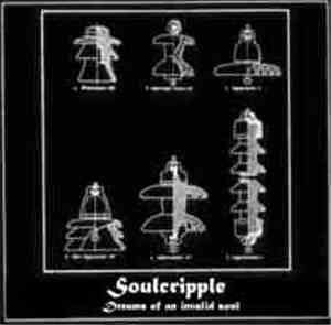 Soulcripple - Dreams Of An Invalid Soul