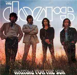The Doors - Waiting For The Sun