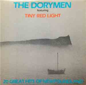 The Dorymen - Tiny Red Light - 20 Great Hits Of Newfoundland