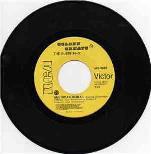 The Guess Who - American Woman / No Sugar Tonight