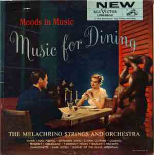 The Melachrino Strings - Music For Dining
