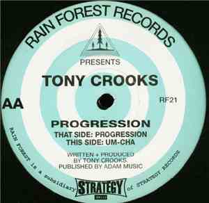 Tony Crooks - Progression / Um-Cha