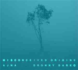 Ajna , Dronny Darko - Misconceived Origins