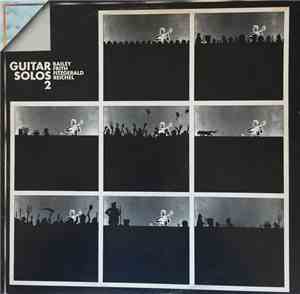 Bailey, Frith, Fitzgerald, Reichel - Guitar Solos 2