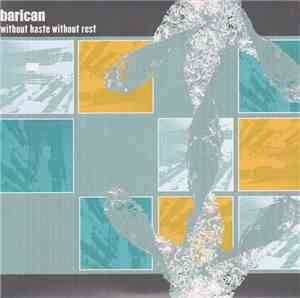 barican - without haste without rest