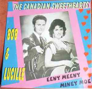 Bob & Lucille - The Canadian Sweethearts