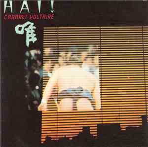 Cabaret Voltaire - Hai!