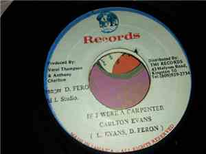 Carlton Evans - If I Were A Carpenter
