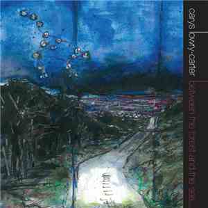 Carys Lowry-Carter - Between The Forest And The Sea