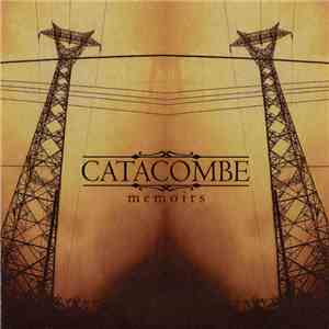 Catacombe - Memoirs
