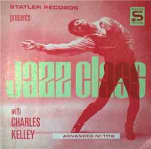 Charles Kelley  - Jazz Class - Advanced