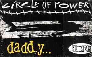 Circle Of Power - Daddy