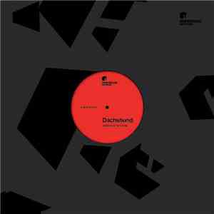 Dachshund - Extensive Forms EP
