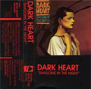 Dark Heart  - Shadows Of The Night