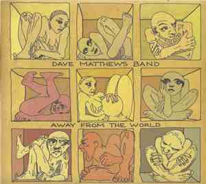 Dave Matthews Band - Away From The World