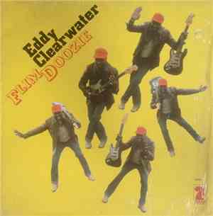 Eddy Clearwater - Flim Doozie