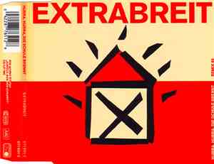Extrabreit - Hurra, Hurra, Die Schule Brennt - Remix 90