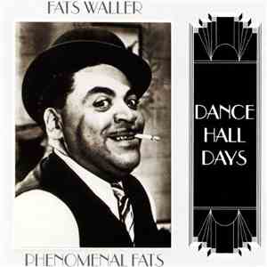 Fats Waller - Phenomenal Fats