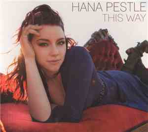 Hana Pestle - This Way