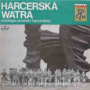 Harcerski Zespół Artystyczny Słoneczni - Harcerska Watra