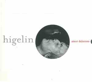 Higelin - Amor Doloroso