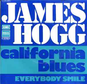 James Hogg  - California Blues