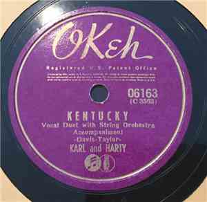 Karl And Harty - Look What Those Blue Eyes Did To Me / Kentucky