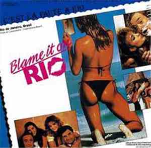 Ken Wannberg - Blame It On Rio
