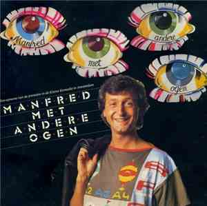 Manfred - Met Andere Ogen