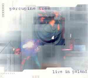 Porcupine Tree - Live In Poland