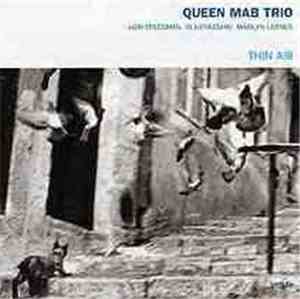 Queen Mab Trio - Thin Air