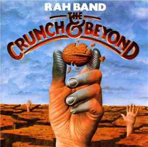 RAH Band - The Crunch & Beyond