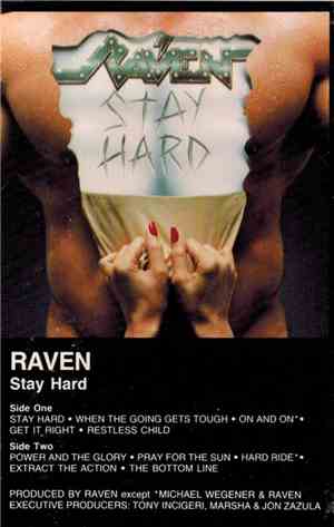Raven  - Stay Hard
