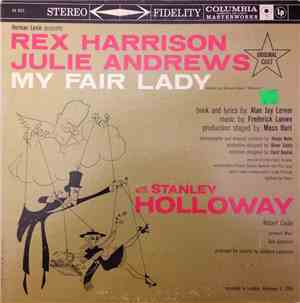 Rex Harrison, Julie Andrews With Stanley Holloway Book And Lyrics By Alan J ...