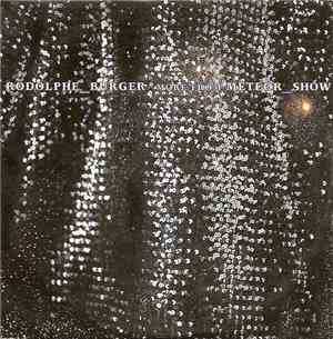Rodolphe Burger - More From Meteor Show